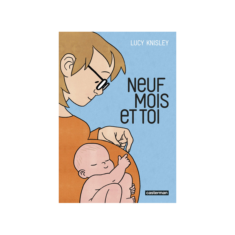 Neuf mois et toi