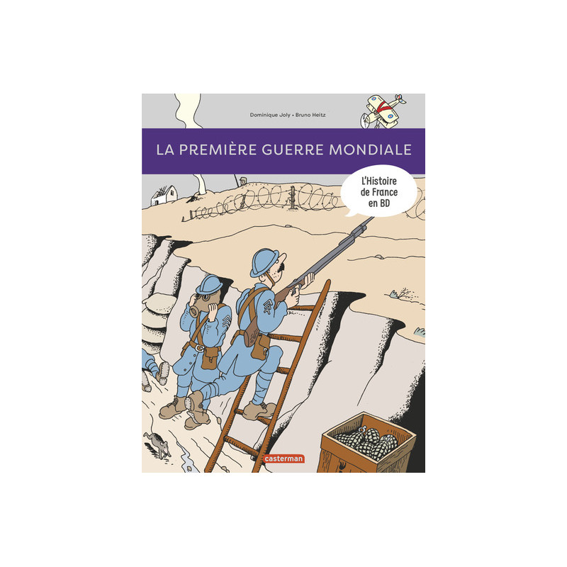 Histoire de France en BD - La Première Guerre mondiale