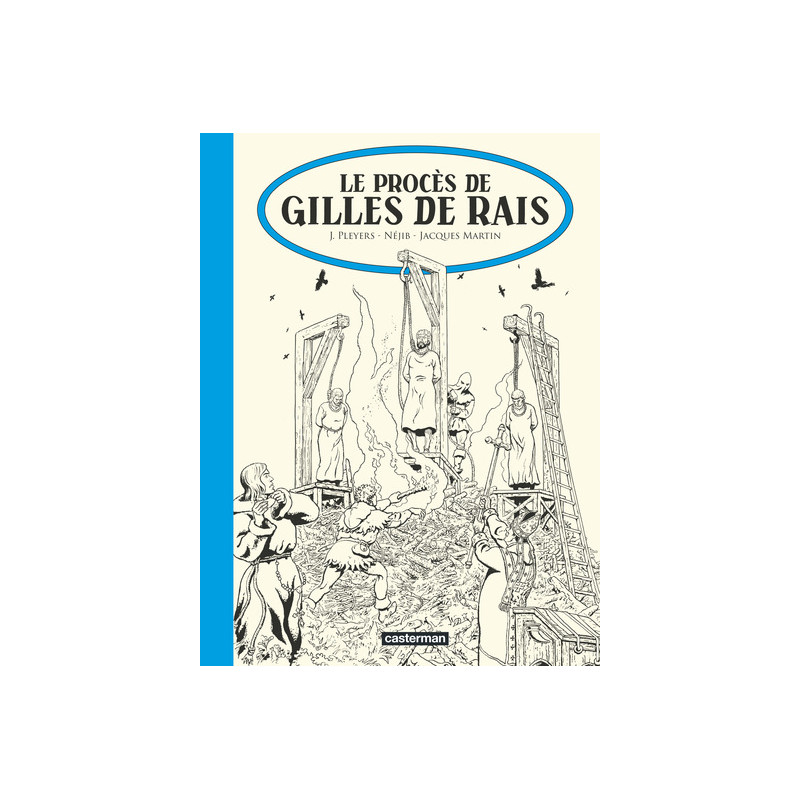 Le Procès de Gilles de Rais