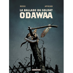 La Ballade du soldat Odawaa