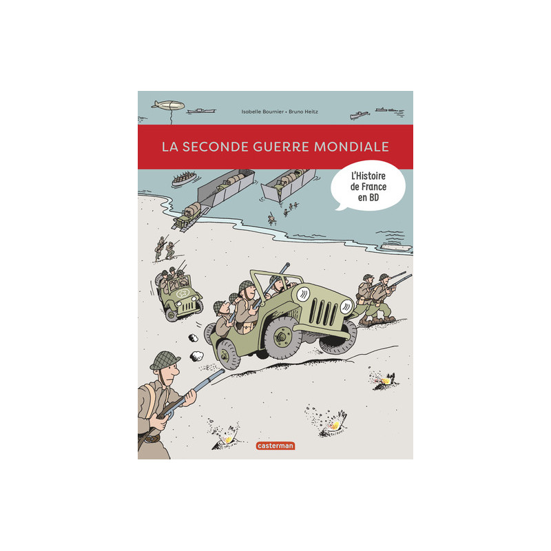 La Seconde Guerre mondiale