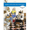 L'Histoire de l'Art en BD - Dans l'atelier des peintres