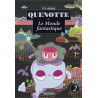 Quenotte et le monde fantastique
