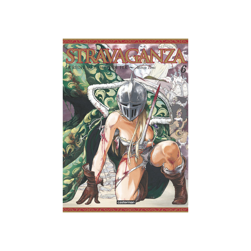 Stravaganza - La reine au casque de fer