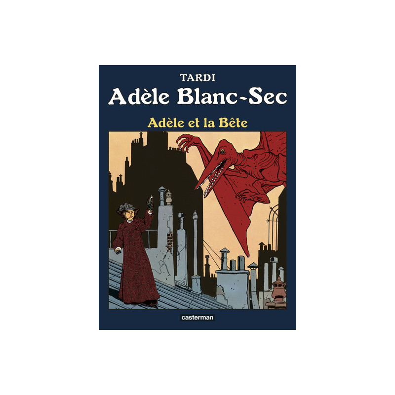 Adèle et la Bête