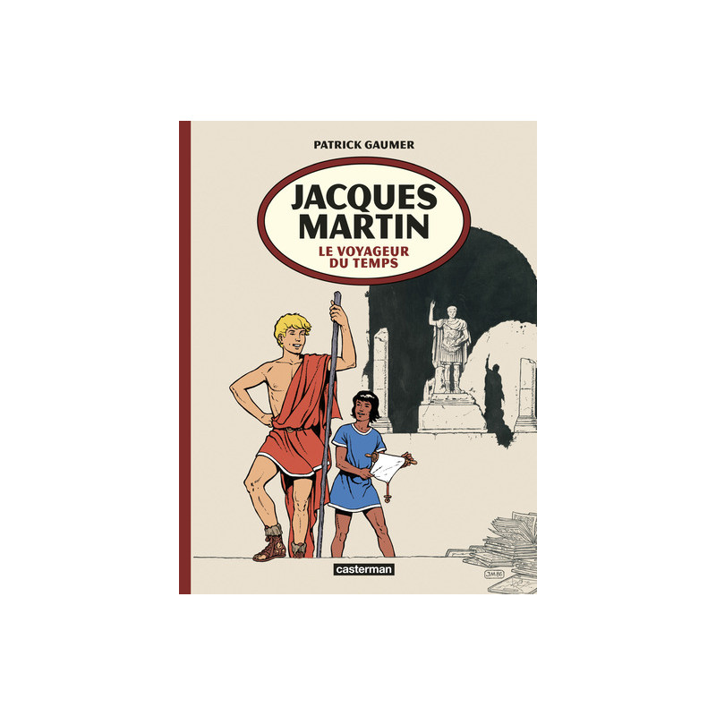 Jacques Martin, le voyageur du temps