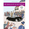 De Gaulle et le XXe siècle
