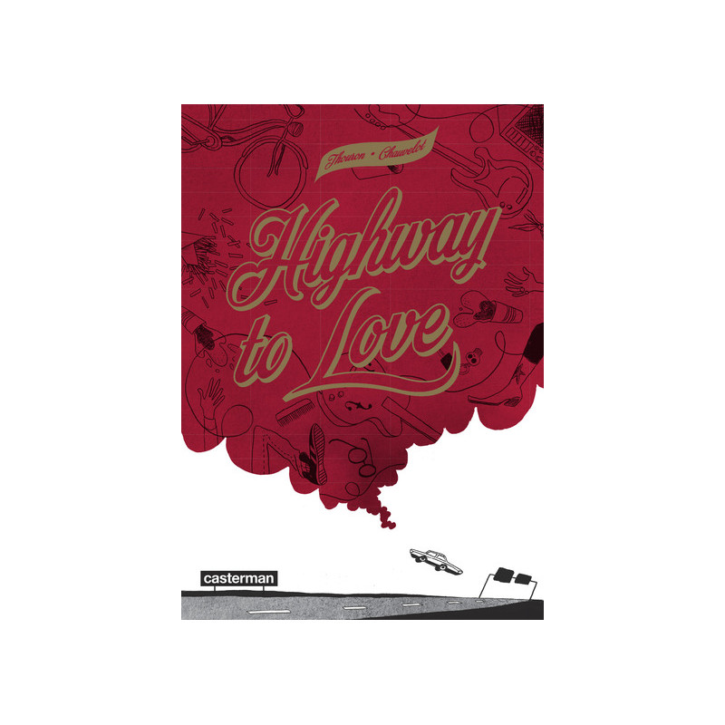 Highway to love