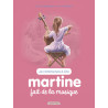 Martine fait de la musique