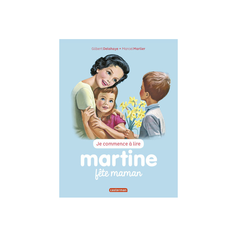 Martine fête maman