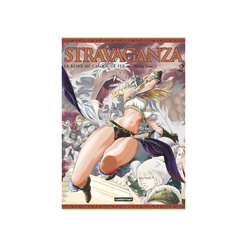 Stravaganza - La reine au casque de fer