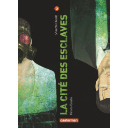 La Cité des esclaves