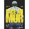 Face au mur