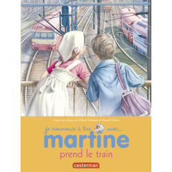Martine prend le train