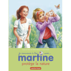 Martine protège la nature