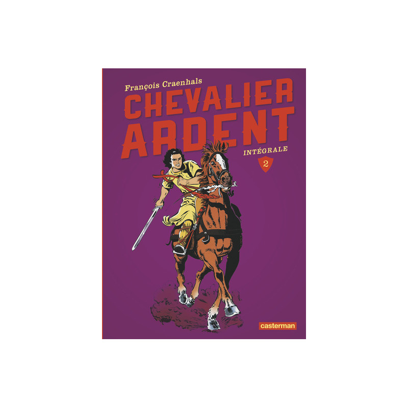 Chevalier Ardent - Chevalier Ardent