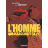 L'homme qui assassinait sa vie
