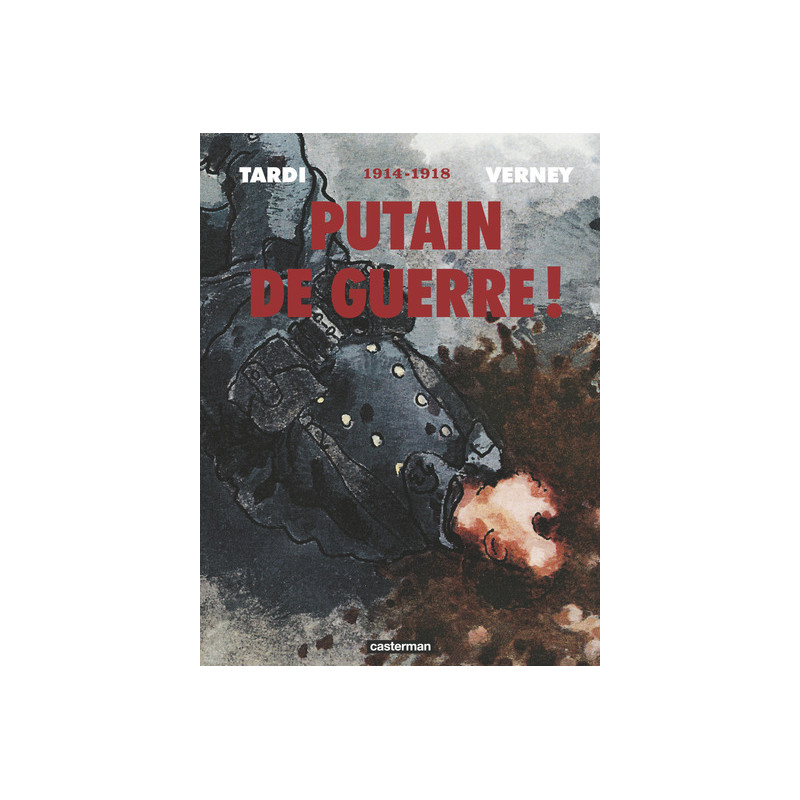 Putain de guerre !