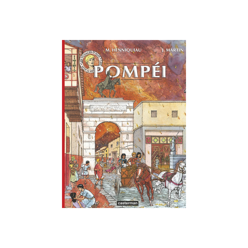 Alix - Voyages - Pompéi