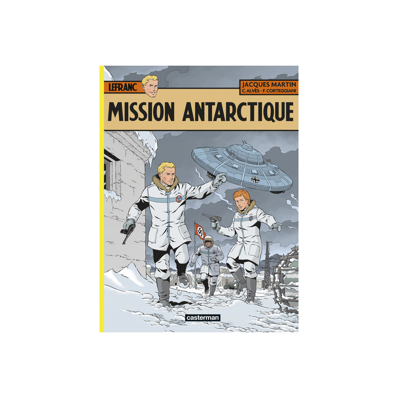 Mission Antarctique