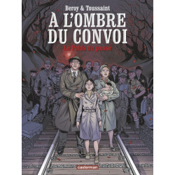 À l'ombre du convoi