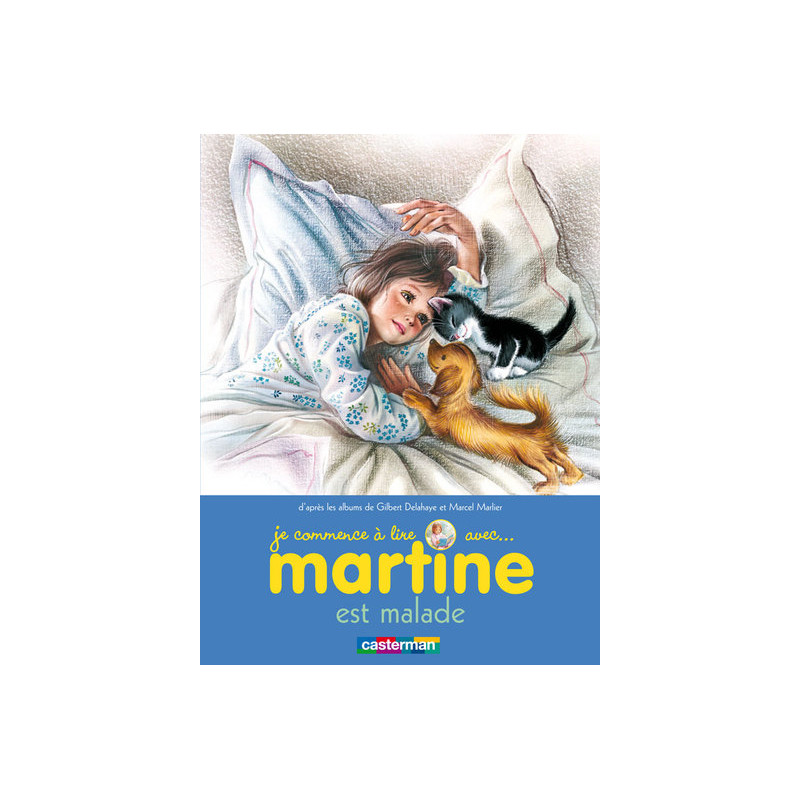Martine est malade