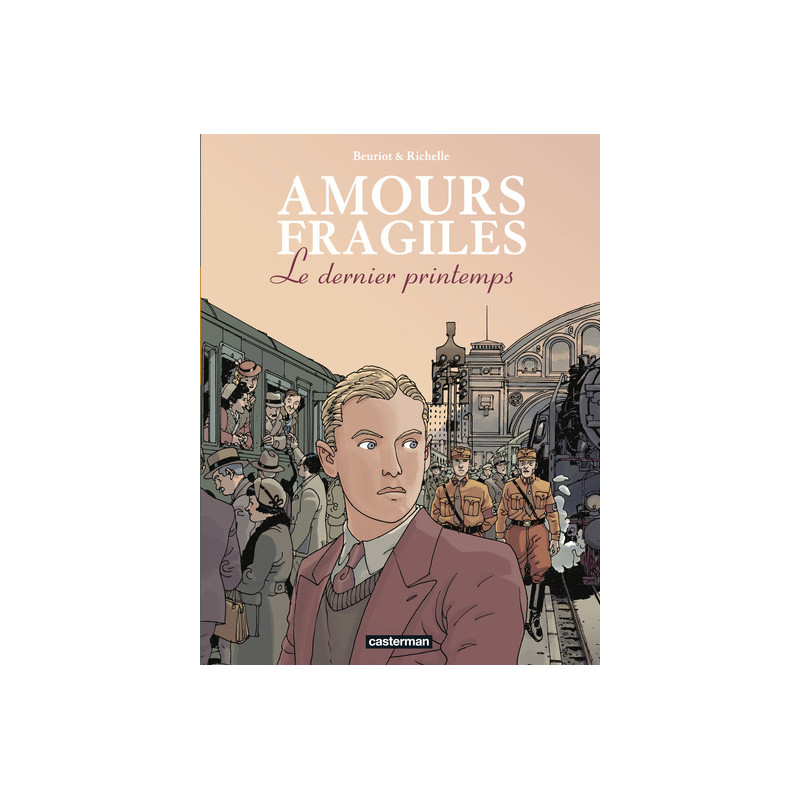 Amours fragiles