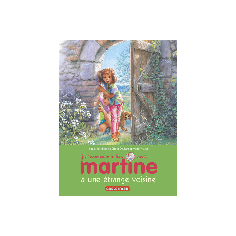 Martine a une étrange voisine