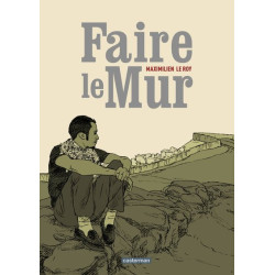 Faire le mur