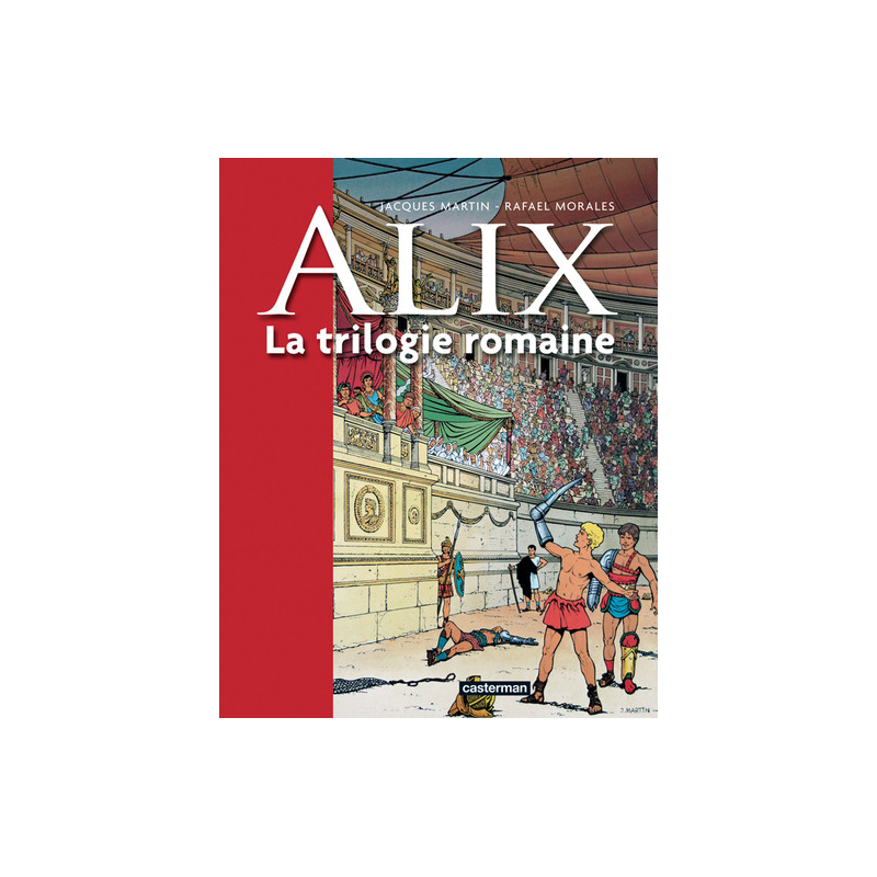 Alix - La trilogie romaine
