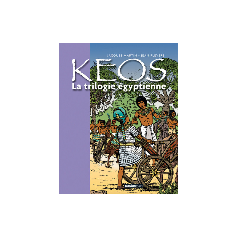 Keos - La trilogie Égyptienne