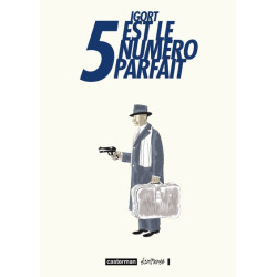 Cinq est le Numéro Parfait