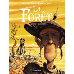 La forêt