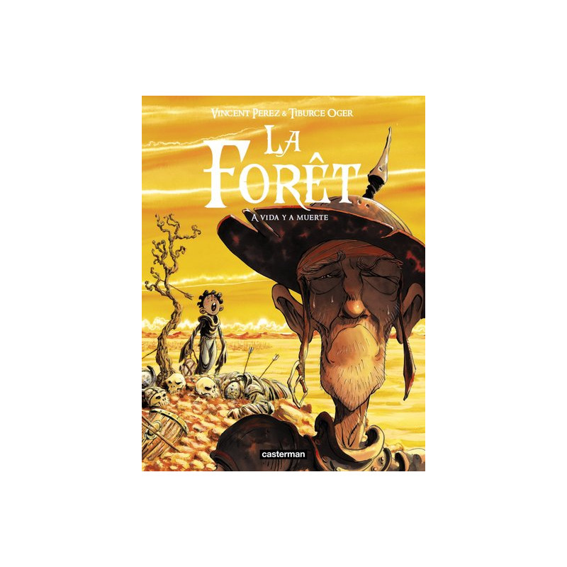 La forêt