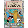 Jo & Zette - Le "Manitoba" ne répond plus