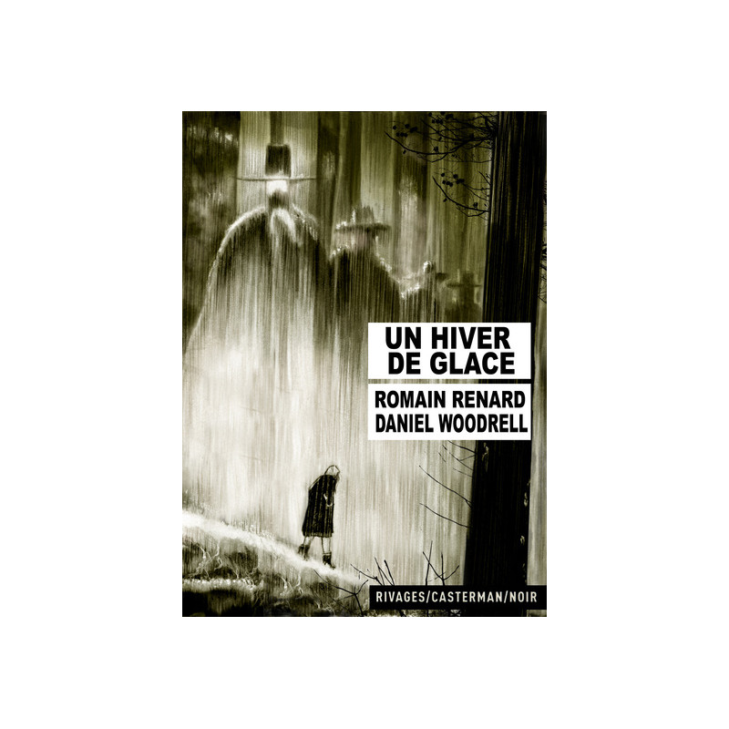 Un hiver de glace