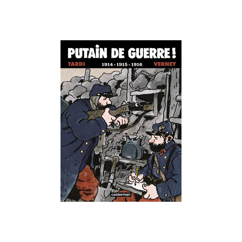 Putain de guerre !