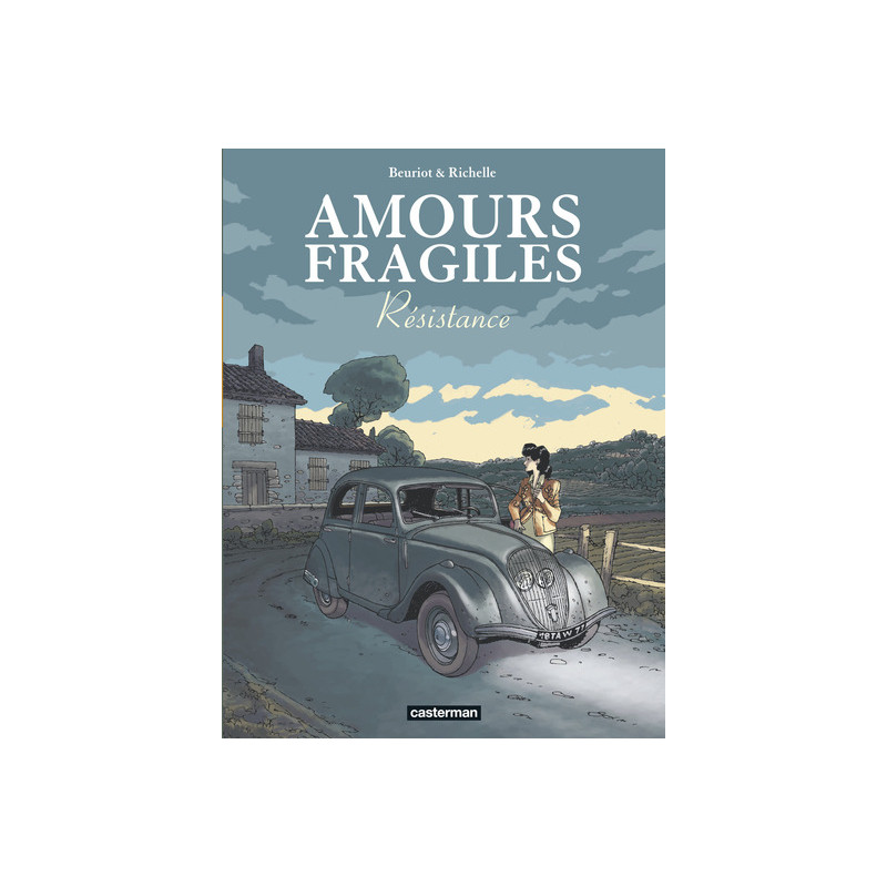 Amours fragiles