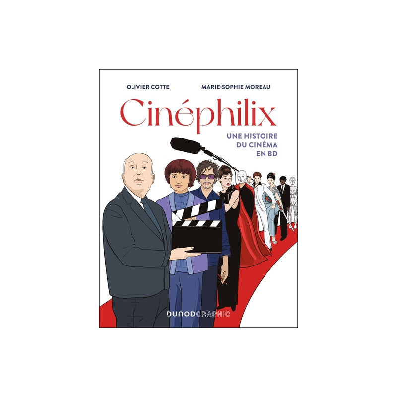 Cinéphilix - Une histoire du cinéma en BD