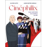 Cinéphilix - Une histoire du cinéma en BD