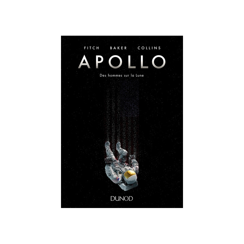 Apollo - Des hommes sur la Lune