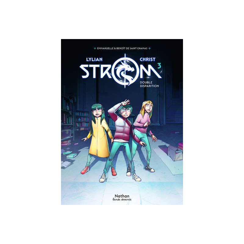 Strom - Tome 3 Double disparition