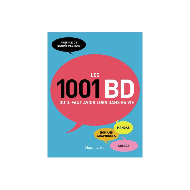 Les 1001 BD qu'il faut avoir lues dans sa vie