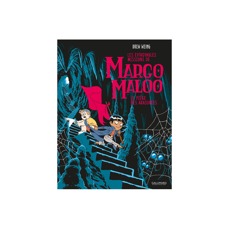 Les Effroyables Missions de Margo Maloo