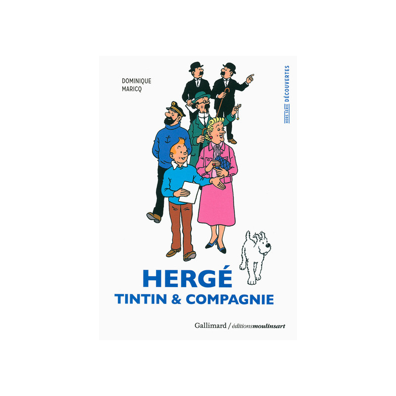 Hergé, Tintin & compagnie