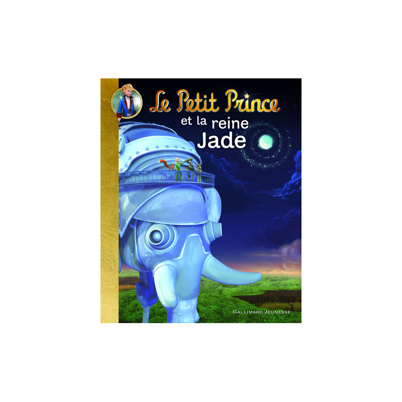LE PETIT PRINCE ET LA REINE JADE