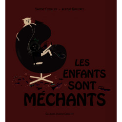 Les enfants sont méchants