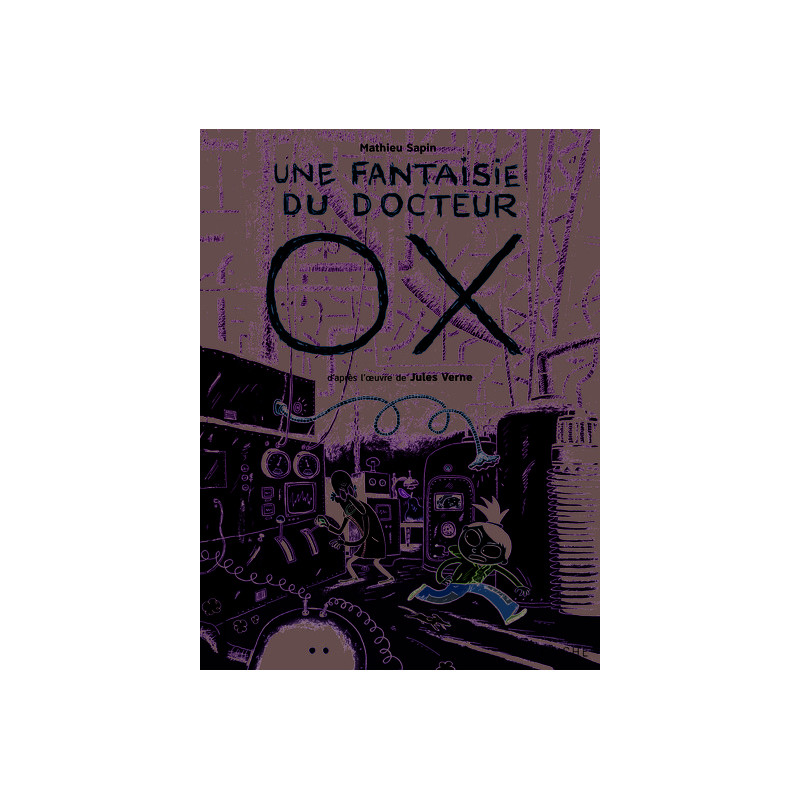 Une fantaisie du docteur Ox