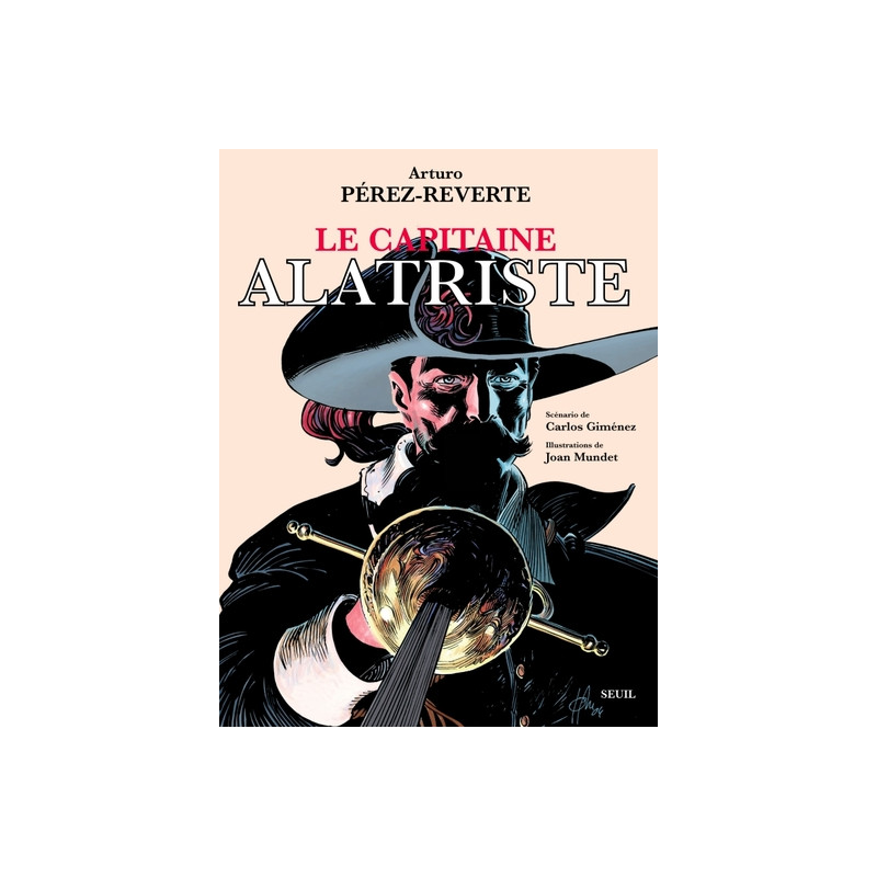 Le Capitaine Alatriste