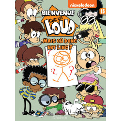Bienvenue chez Les Loud -...